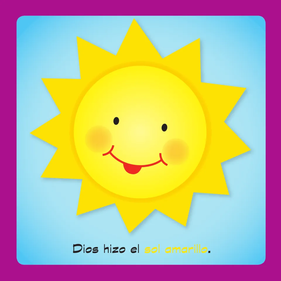 Spanish color word amarillo: a smiling yellow sun with the sentence 'Dios hizo el sol amarillo.' printed beneath it