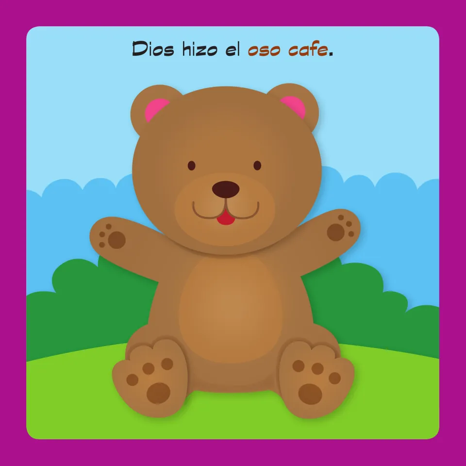 Spanish color word cafe: a brown bear sits on grass with open arms below the sentence 'Dios hizo el oso cafe.'