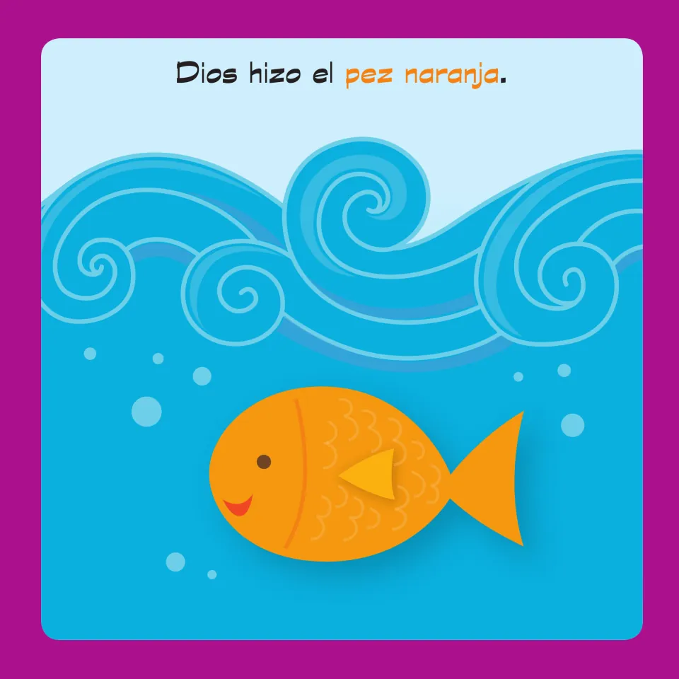 Spanish color word naranja: an orange fish swims under curling blue waves below the sentence 'Dios hizo el pez naranja.'