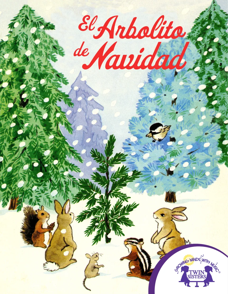 El Arbolito de Navidad eBook cover: a small fir tree in a snowy forest with rabbits, a chipmunk and a mouse