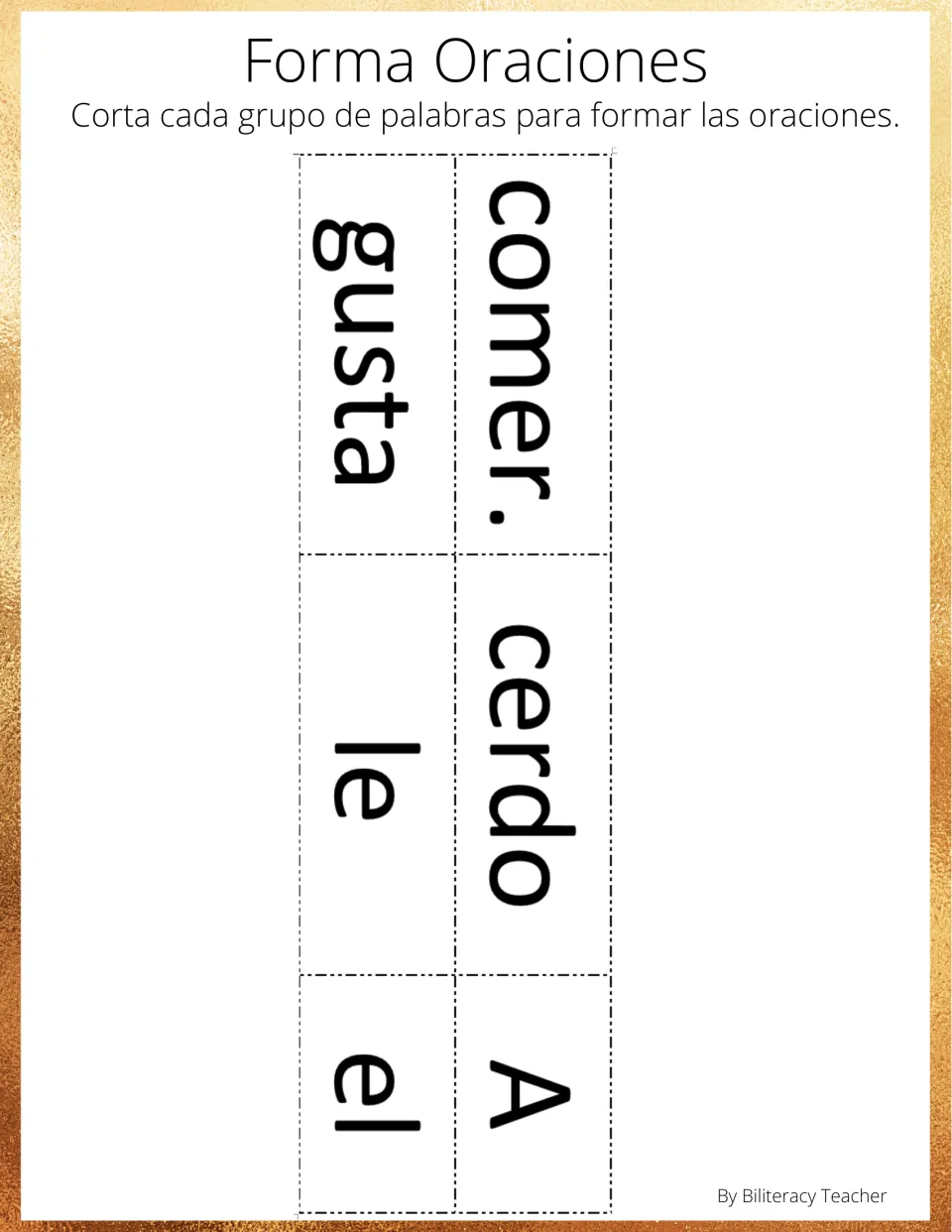 Spanish sentence-building activity: six word cutouts form 'A el cerdo le gusta comer' (The pig likes to eat)