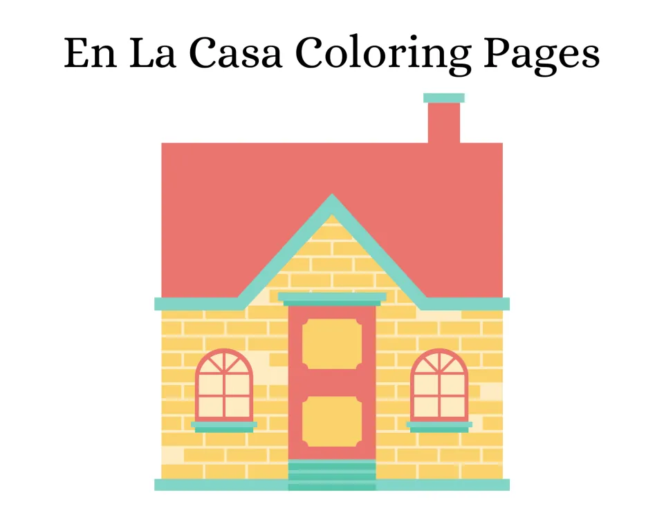 En La Casa Coloring Pages cover showing a colorful brick house with a red roof, chimney, arched windows and a red door