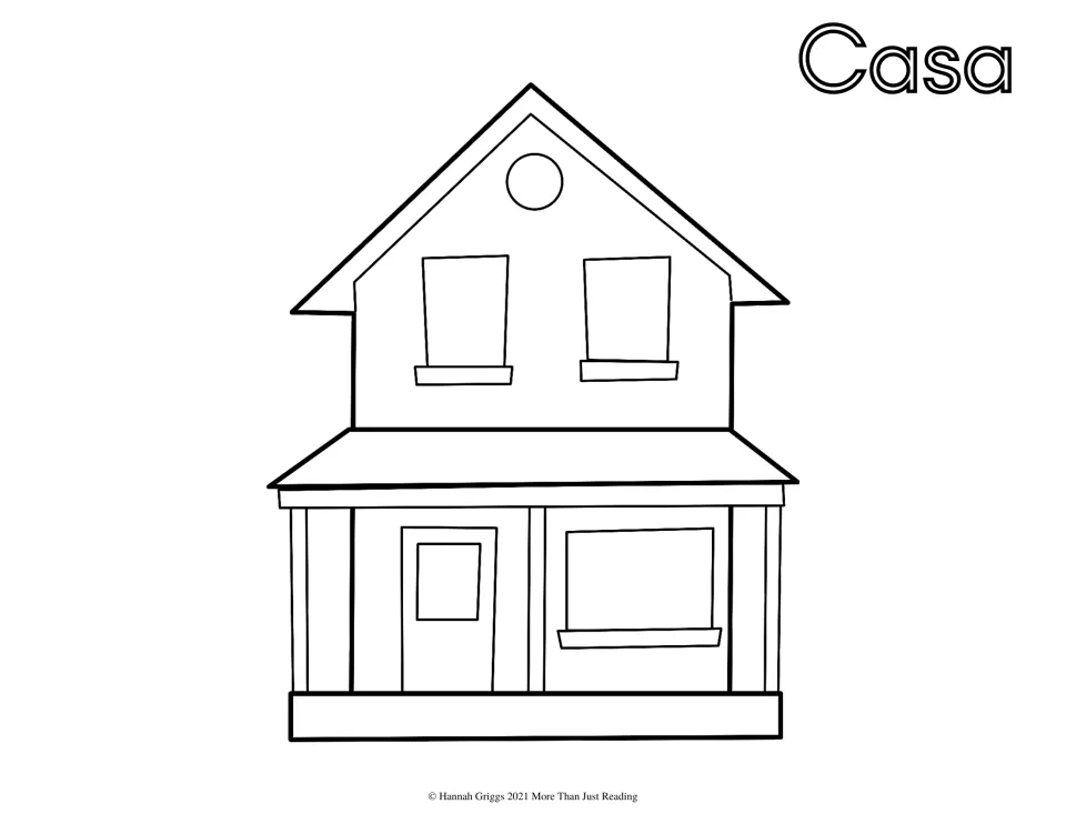 Casa, the Spanish word for house: students color a two-story house with a porch, door, windows and round attic window