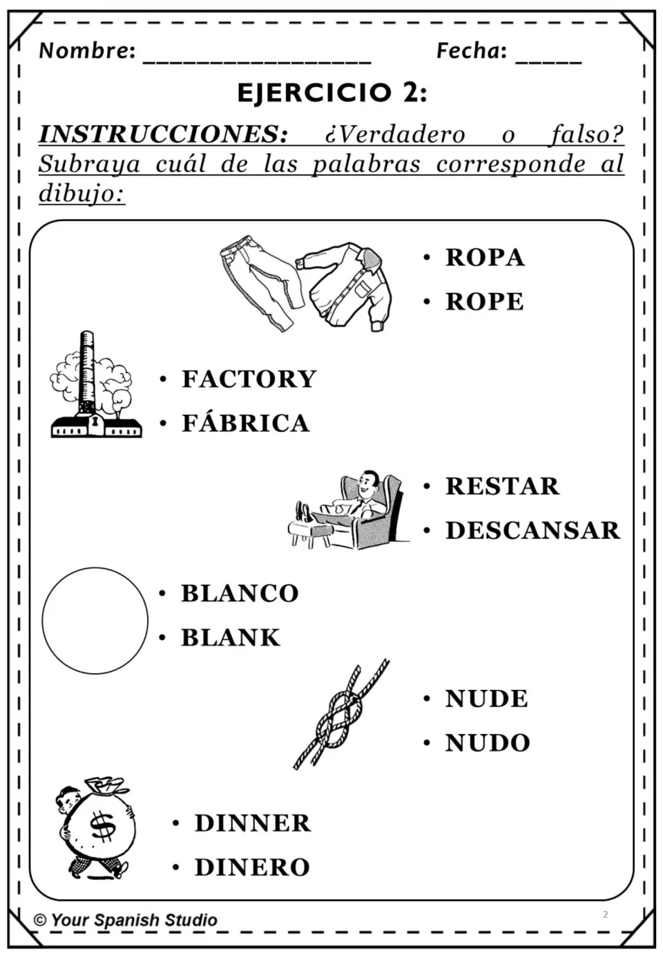 Spanish picture-based assessment: choose words for clothing, a factory, resting, white, a knot and money.