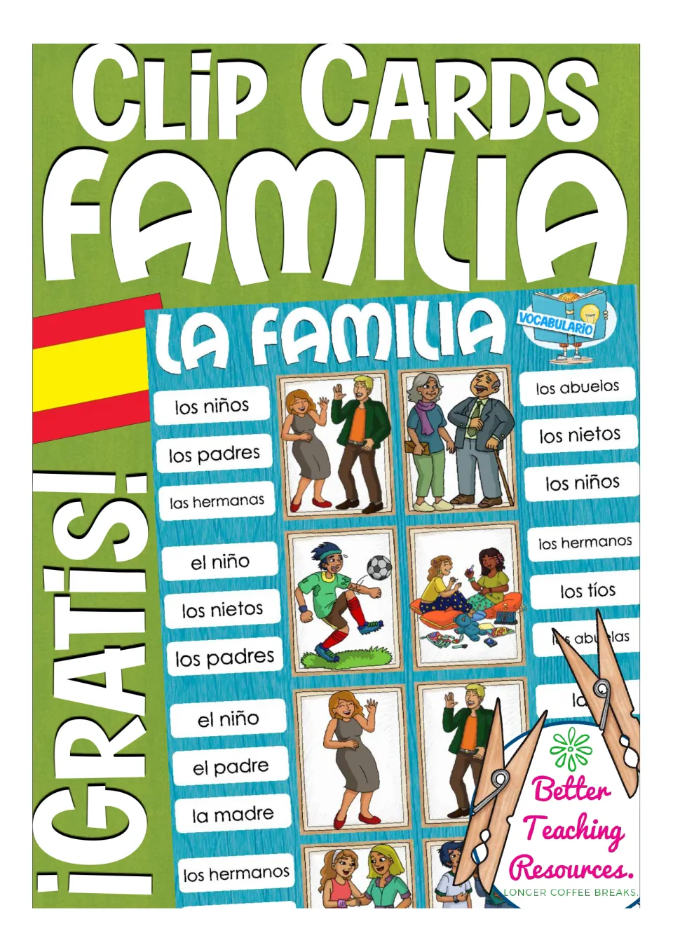 Spanish family clip cards cover marked ¡Gratis!, previewing La Familia cards with pictures, word choices and clothespins