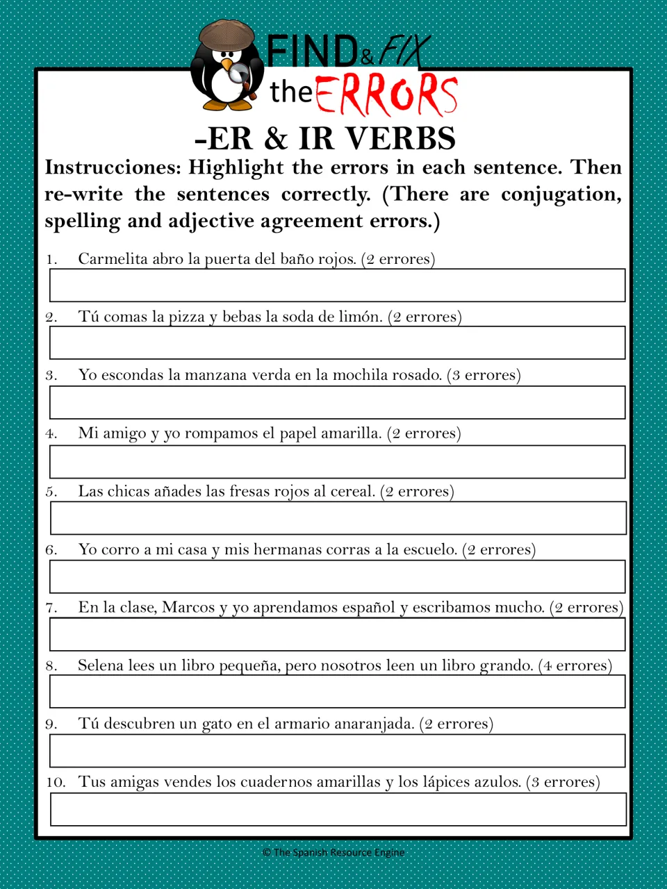 -ER & IR verbs: students highlight conjugation, spelling and adjective agreement errors in 10 sentences, then rewrite them