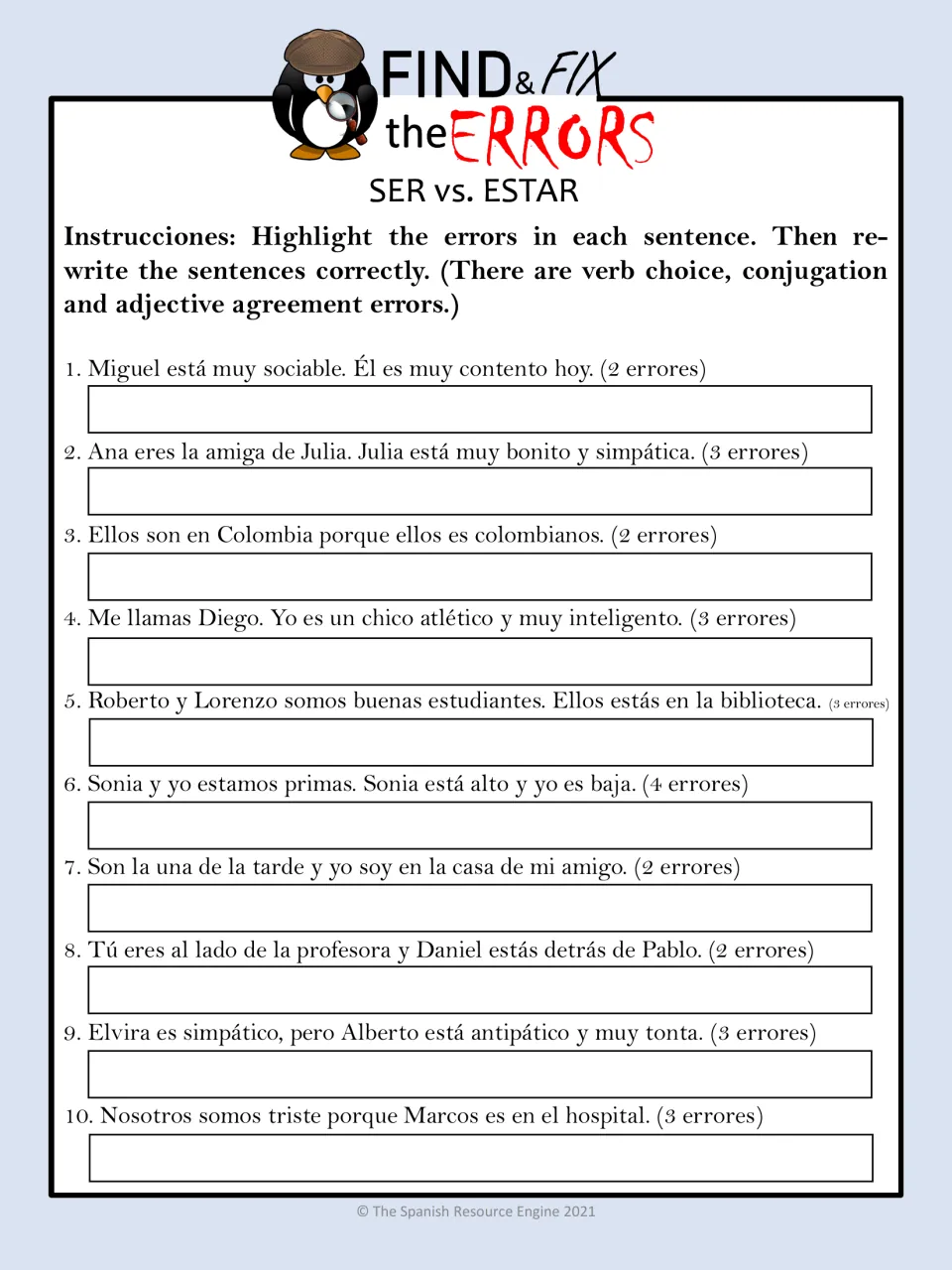 Ser vs. estar error hunt: students highlight verb choice, conjugation and agreement errors in 10 sentences, then rewrite