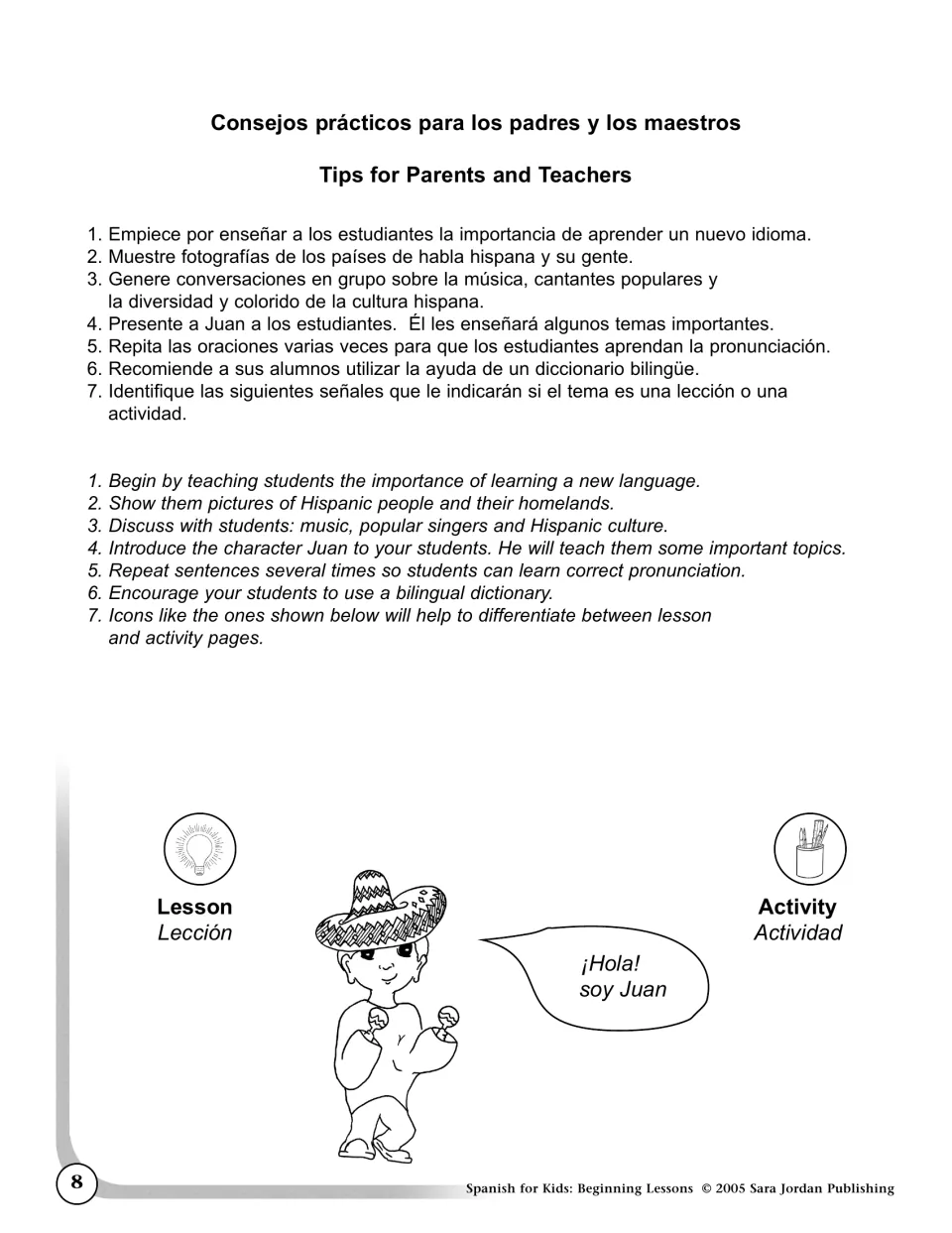 Bilingual workbook guidance gives seven tips for parents and teachers and explains lesson and activity icons