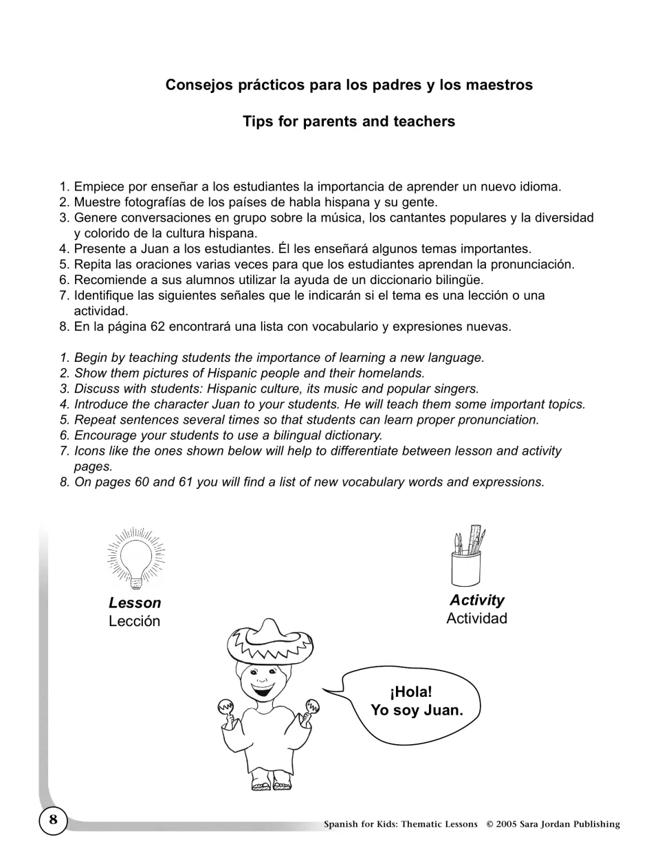 Tips for parents and teachers in Spanish and English, with lesson and activity icons and Juan saying '¡Hola! Yo soy Juan.'