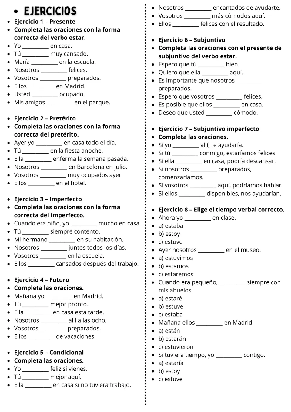 Spanish estar (to be) practice: eight exercises on conjugations, sentence completion, and tense choice.