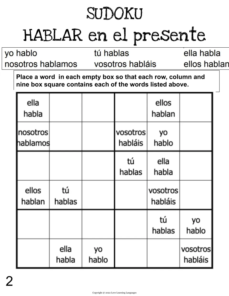 Hablar present tense sudoku 2: students fill gaps with yo hablo, tú hablas, ella habla, nosotros, vosotros, ellos forms