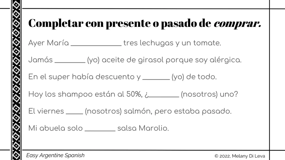 Spanish verb practice: complete six shopping sentences with present or past forms of comprar (to buy)
