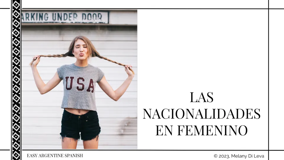 Section introduction titled 'Las nacionalidades en femenino' (Nationalities in the Feminine) for the lesson
