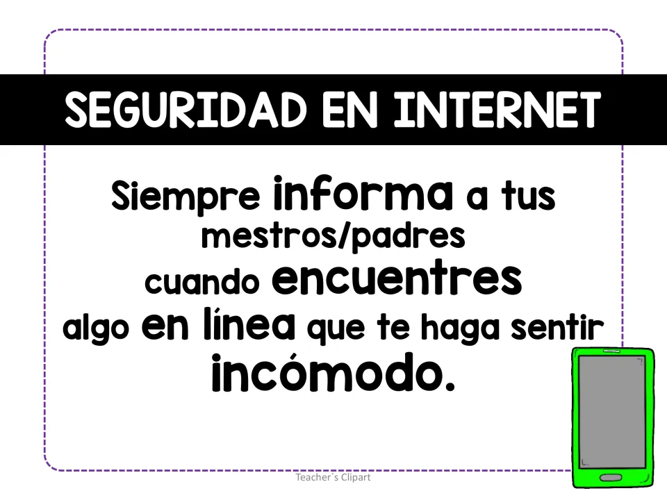 Spanish internet safety poster: tell teachers or parents when something online makes you uncomfortable