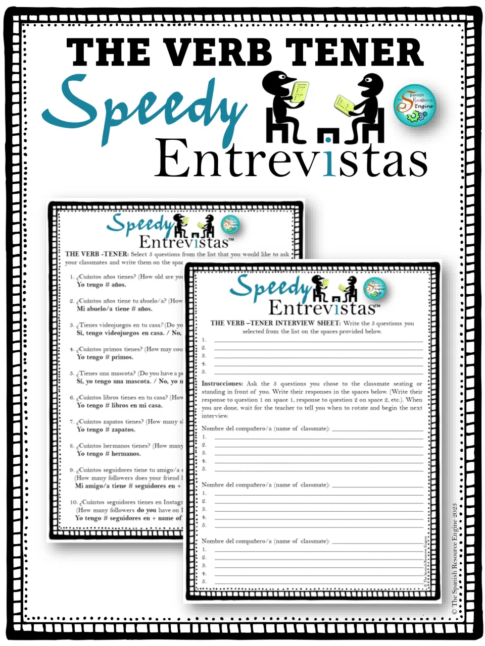 Speedy Entrevistas cover for the verb tener, previewing the question list and the interview sheet for classmate interviews