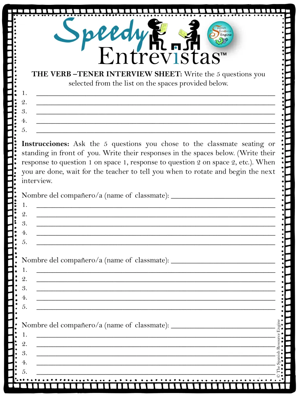 Tener interview sheet: students write their 5 chosen questions, then record answers from 3 classmates by name