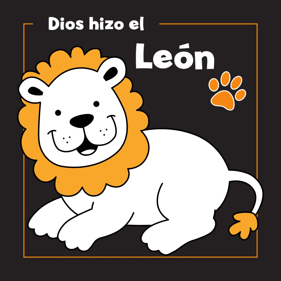 Fifth animal page: 'Dios hizo el León' (God made the lion), with a smiling lion lying down