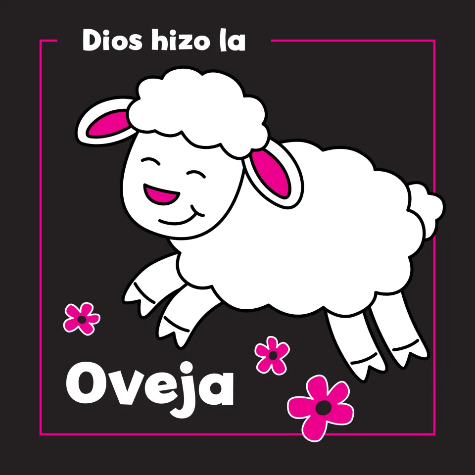 Sixth animal page: 'Dios hizo la Oveja' (God made the sheep), with a fluffy sheep leaping