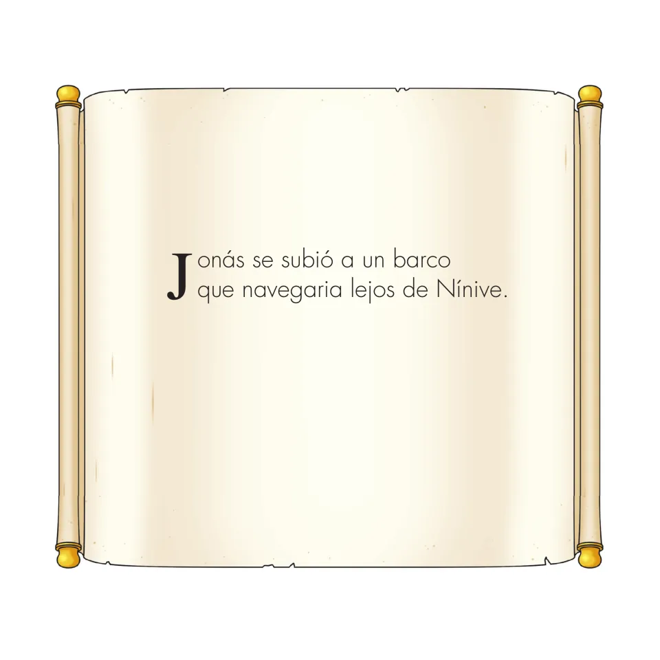 Spanish narrative stating that Jonah boarded a boat that would sail far away from Nínive (Nineveh)