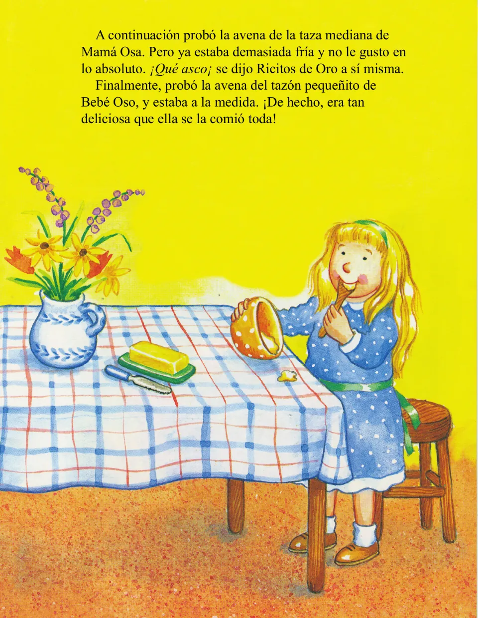 Story page 6: Mamá Osa's oatmeal is too cold ('¡Qué asco!') and Bebé Oso's is just right, so she eats it all