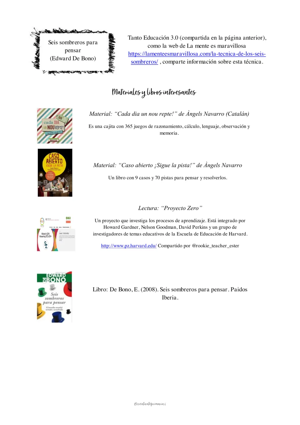 Thinking-based learning references covering Six Thinking Hats, two Àngels Navarro resources, and Project Zero