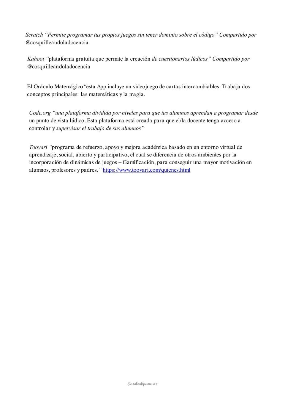 Gamification resource list describing Scratch, Kahoot, El Oráculo Matemágico, Code.org, and Toovari