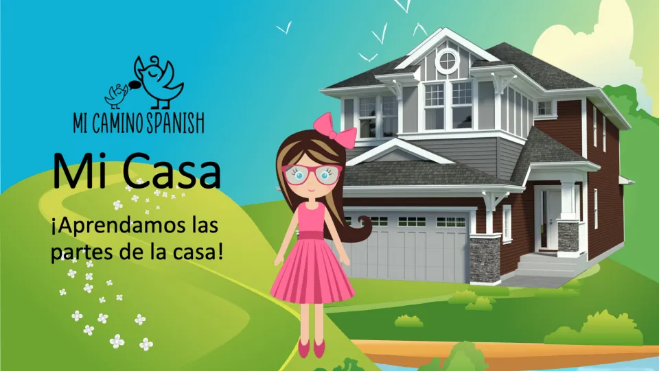 Presentation cover titled 'Mi Casa' (My House), introducing Spanish vocabulary for the parts of a house