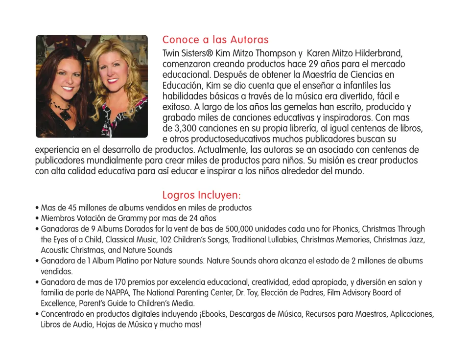 Conoce a las Autoras (Meet the Authors): authors Kim Mitzo Thompson and Karen Mitzo Hilderbrand and their awards
