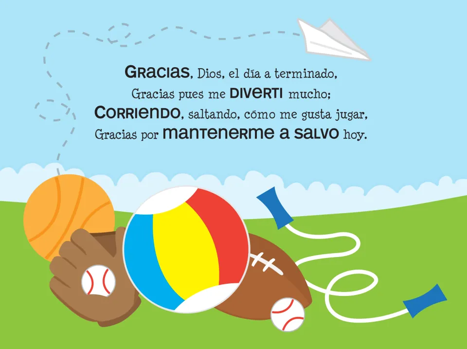 Prayer 3: 'Gracias, Dios, el día a terminado' (Thank you, God, the day is done), with balls and a jump rope