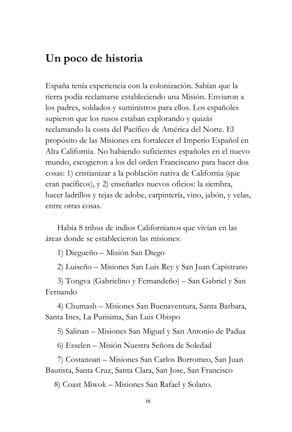 Mission guide history section on Spanish colonization, Franciscan roles, and eight Native groups linked to missions