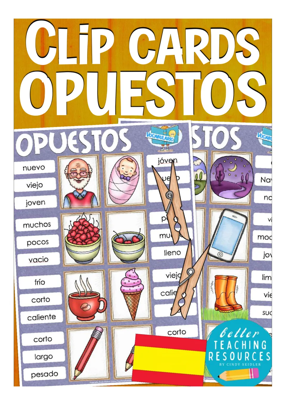 Clip Cards Opuestos cover: Spanish opposites picture cards with three word choices each, shown with clothespins