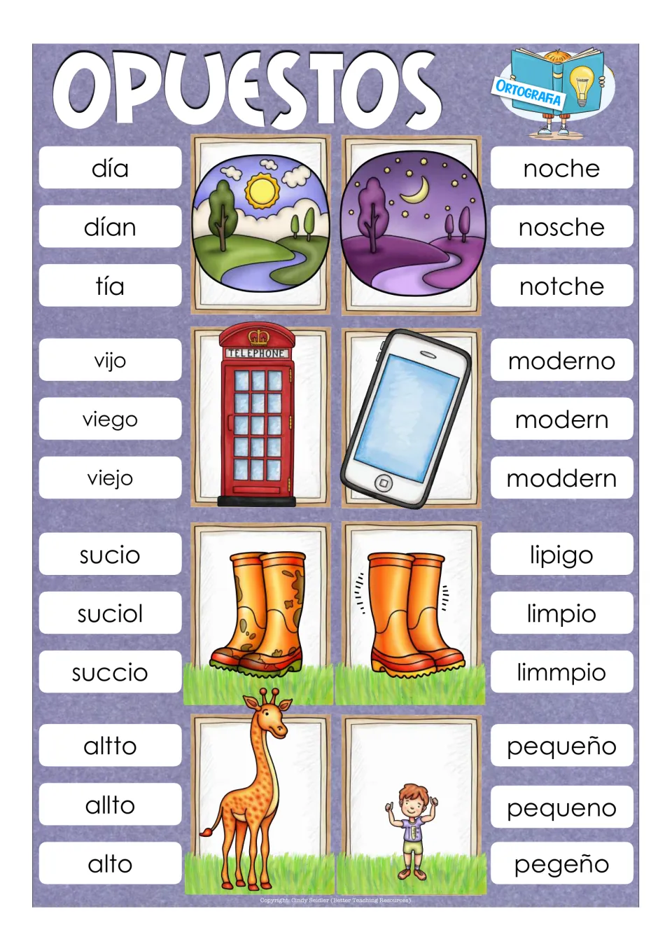 Opposites spelling cards: pick día, noche, viejo, moderno, sucio, limpio, alto and pequeño from misspellings like nosche