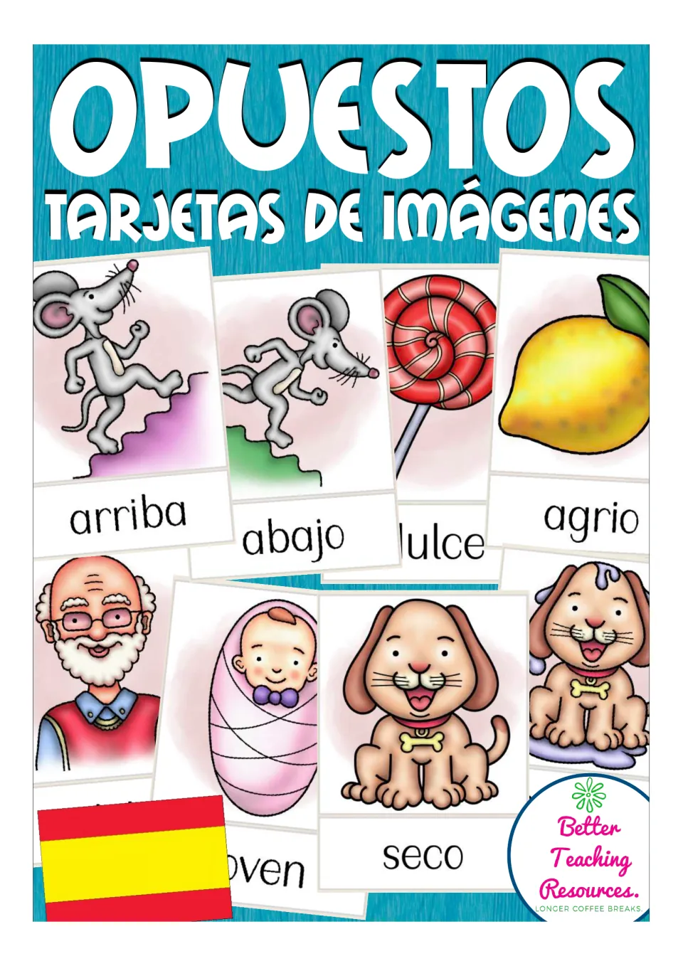 Opuestos: Tarjetas de imágenes cover showing Spanish picture cards such as arriba, abajo, dulce, agrio, joven and seco