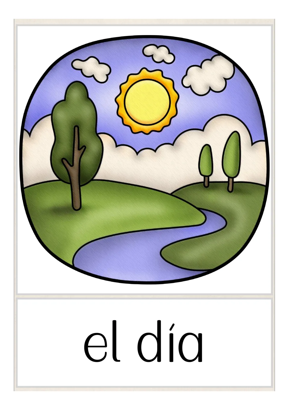 Spanish opposites card for el día: a sunny landscape with a yellow sun, white clouds, green hills, trees and a river