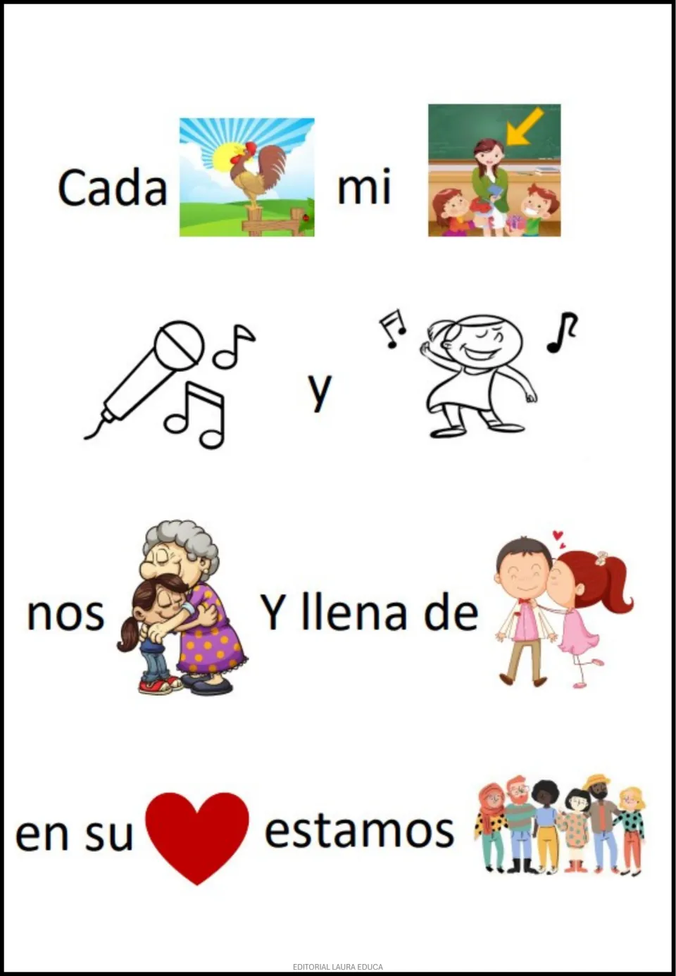 Rebus about a teacher: each morning mi maestra sings and dances, hugs us, gives kisses, and all of us are in her heart