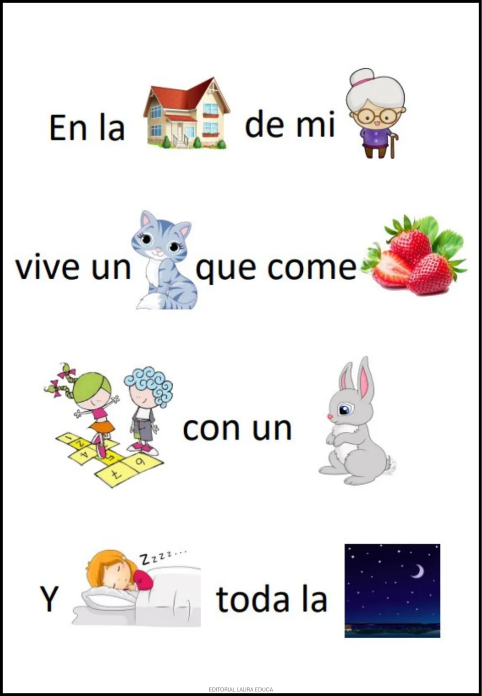 Rebus about grandma's house: a cat lives there that eats strawberries, plays with a rabbit and sleeps all night