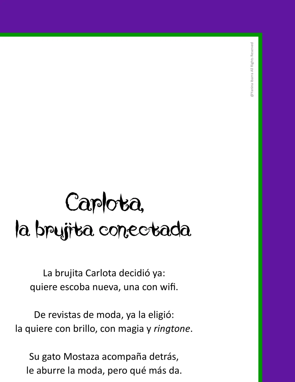 Spanish poem opening: Carlota wants a new broom with wifi, sparkle, magic, and a ringtone; her cat follows.