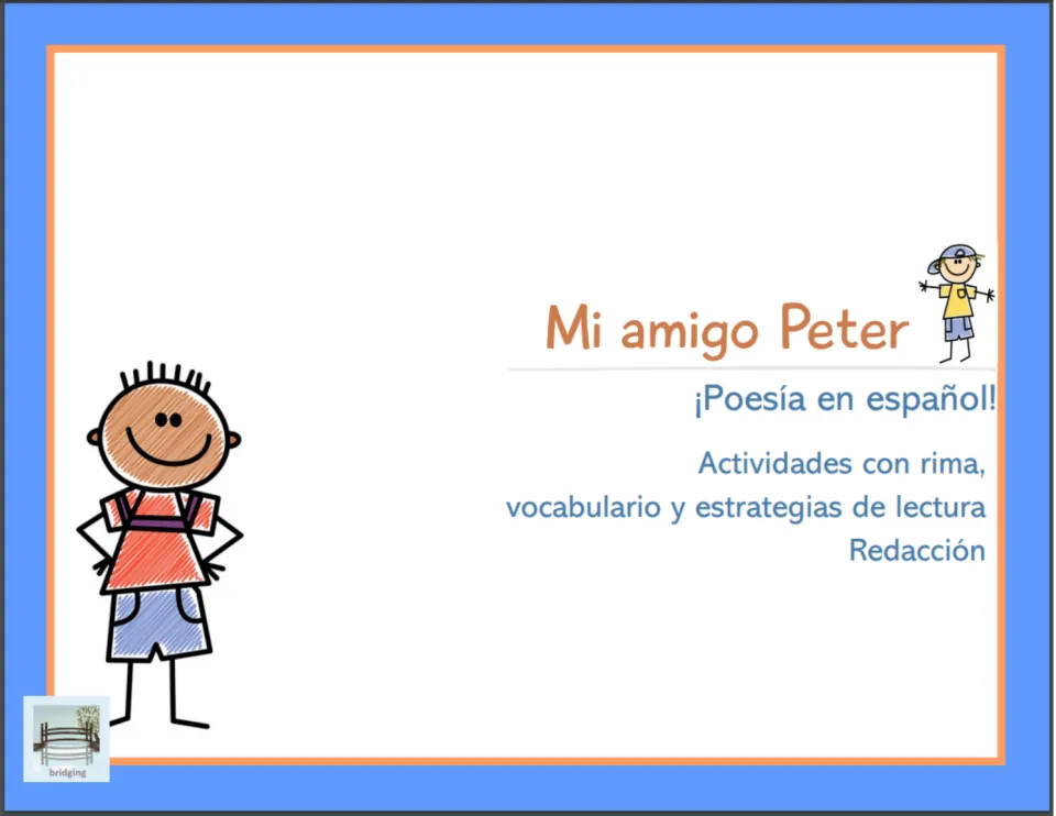 Cover of Mi amigo Peter, a Spanish poem with rhyme, vocabulary, reading strategy and writing (redacción) activities