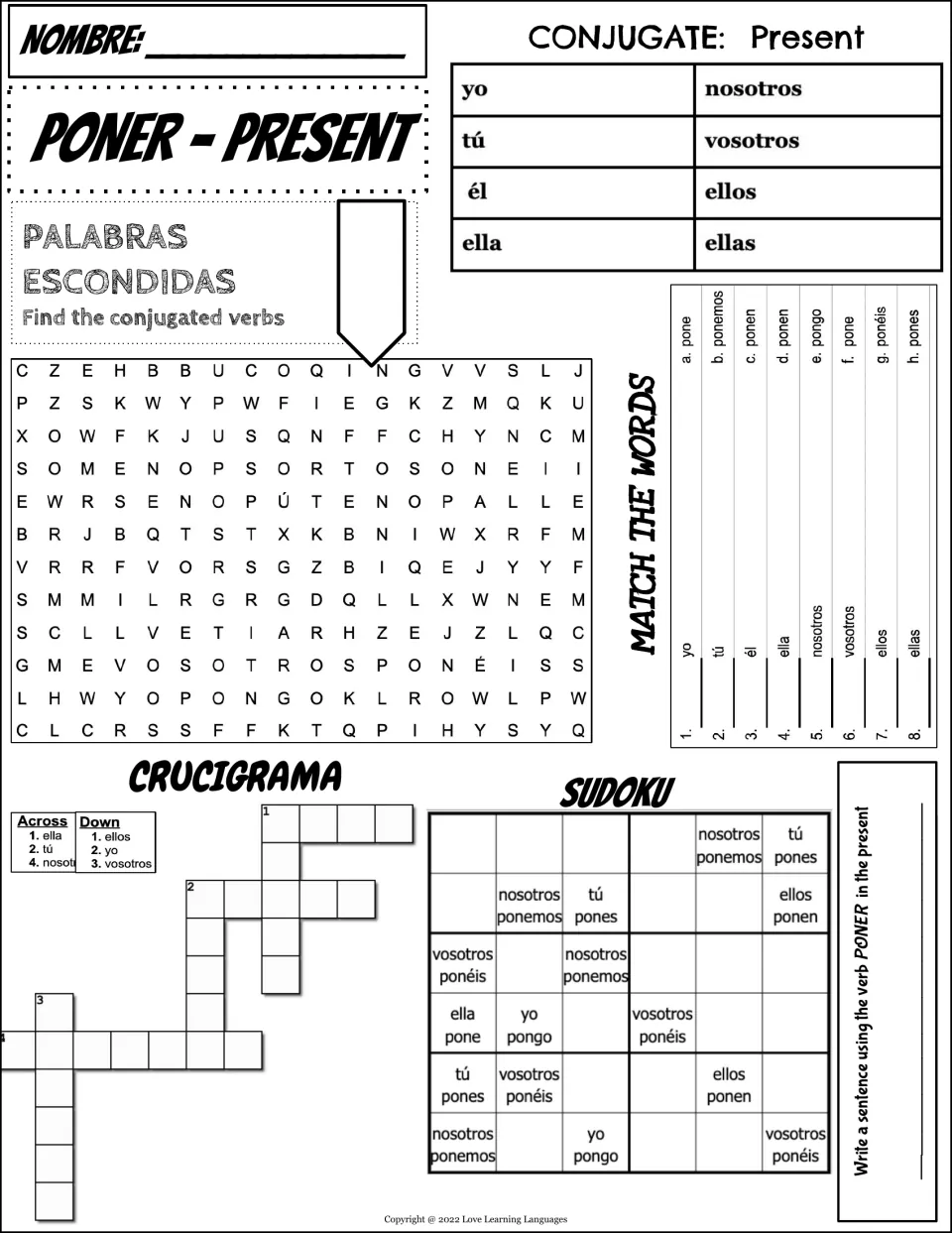 Poner present tense: students conjugate all pronouns, then do a word search, matching, crossword and sudoku