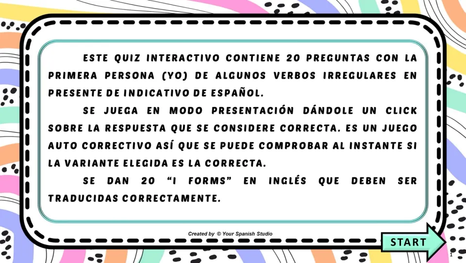Instructions for the 20-question Spanish yo-form game: translate English I-forms and click the correct answer.