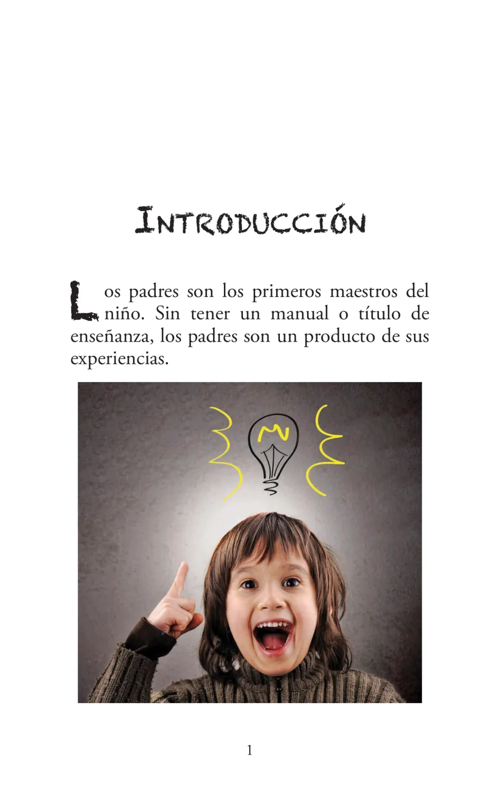Introduction opening in the Spanish homework guide describes parents as children's first teachers