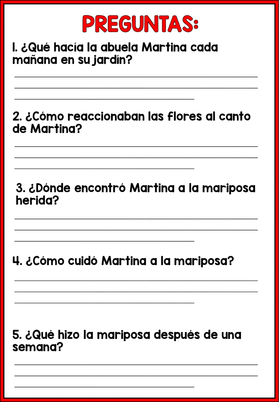 Five Spanish comprehension questions about Martina's garden routine, singing, and care for a butterfly