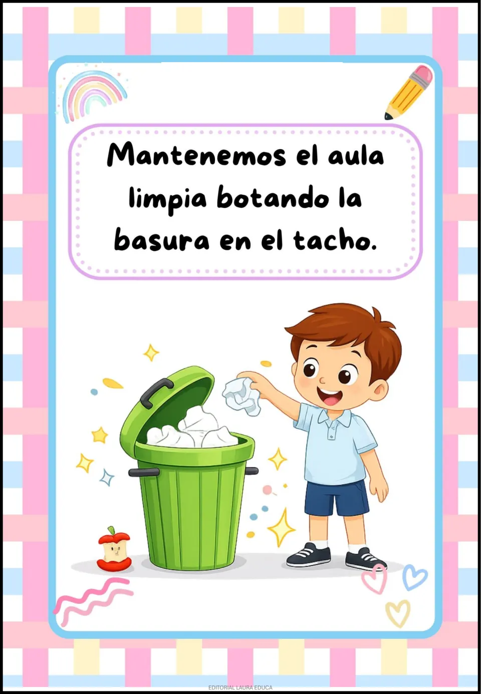 Spanish classroom rule poster about keeping the classroom clean by putting trash in the bin, illustrated by a child.