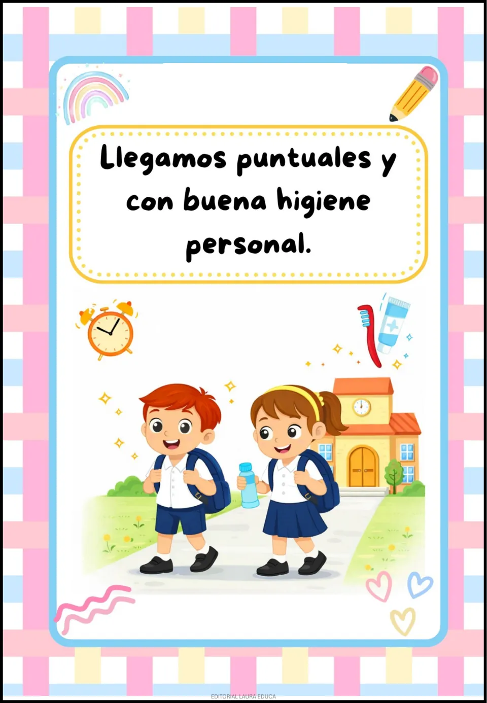 Spanish classroom rule poster about arriving on time with good personal hygiene, with children walking to school.