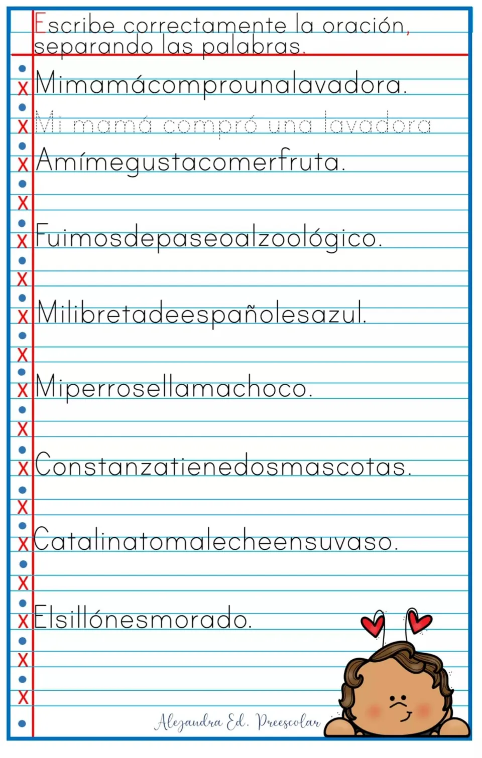 Word separation in Spanish: students rewrite 8 run-together sentences with spaces, after tracing a dotted model sentence