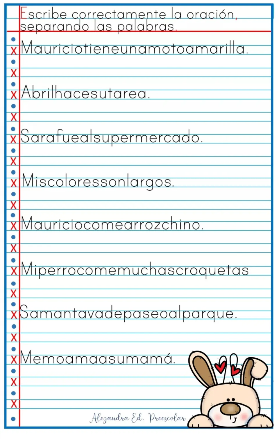 Spanish word boundaries: students copy 8 joined sentences such as Mauriciotieneunamotoamarilla, adding spaces between words