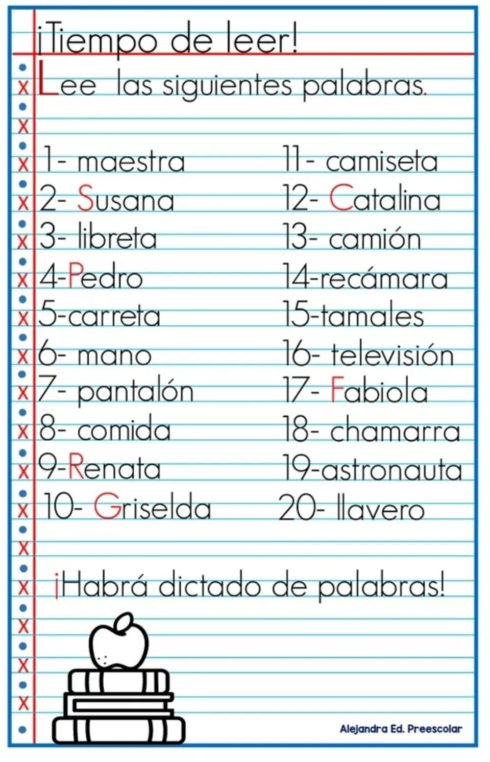 ¡Tiempo de leer! Spanish reading list: students read 20 words like maestra, camión and llavero before a word dictation
