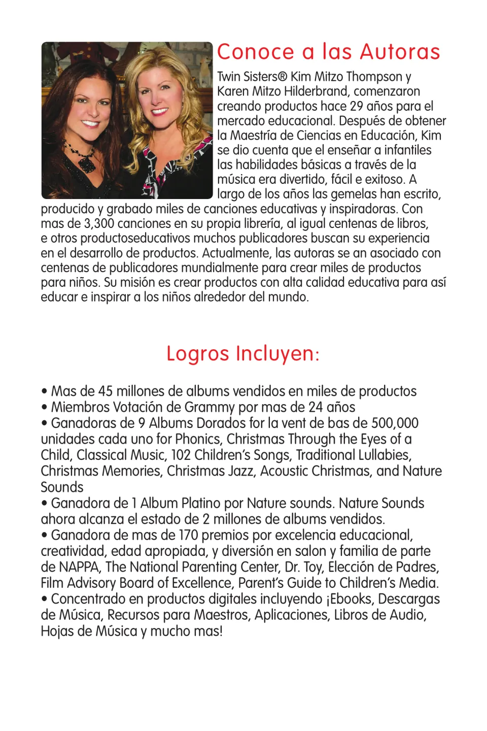 Meet the Authors in Spanish: Twin Sisters Kim Mitzo Thompson and Karen Mitzo Hilderbrand, with their achievements