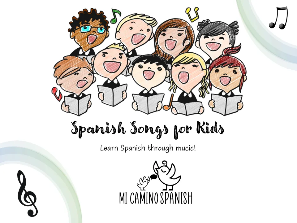 Cover for Spanish Songs for Kids, learn Spanish through music, with a drawn choir of nine children singing