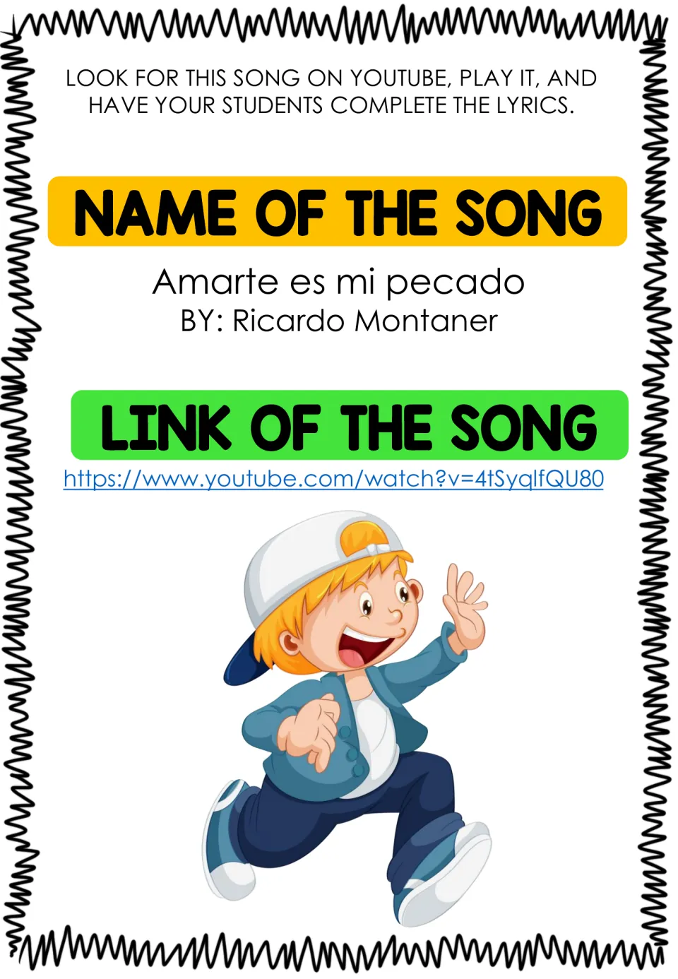 Song introduction names “Amarte es mi pecado” by Ricardo Montaner and directs students to complete the lyrics